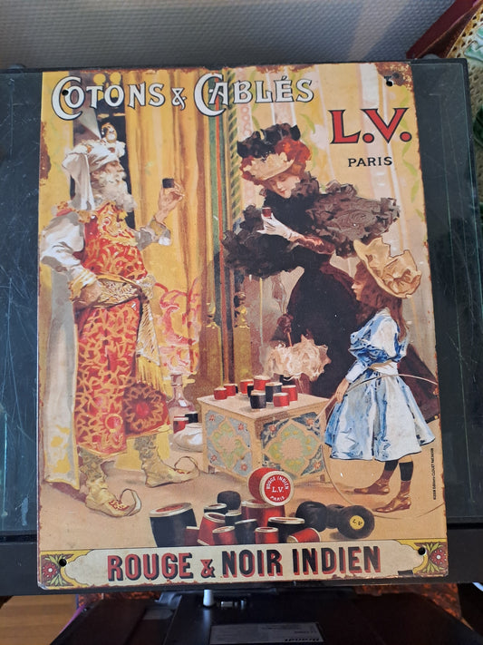 Plaque en Tôle publicitaire. Cotons et Câblés. L.V. Paris. Rouge et noir indien.