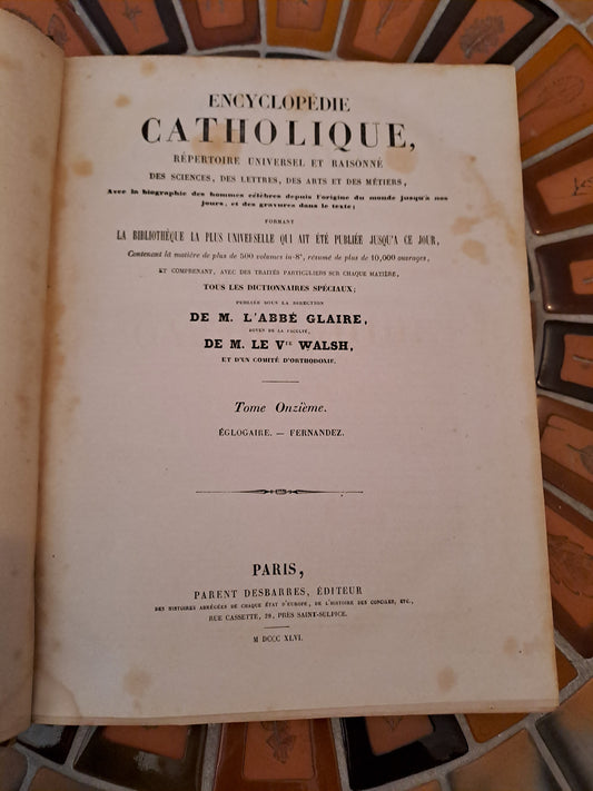 Encyclopedie Catholique. Abbé Glaire.  T 11. 1846.