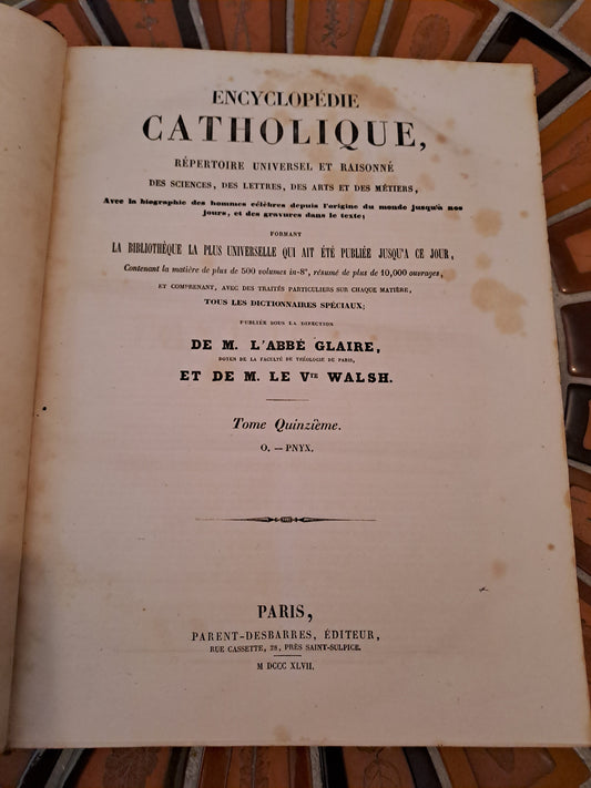 Encyclopedie Catholique. Abbé Glaire. T15. 1847.