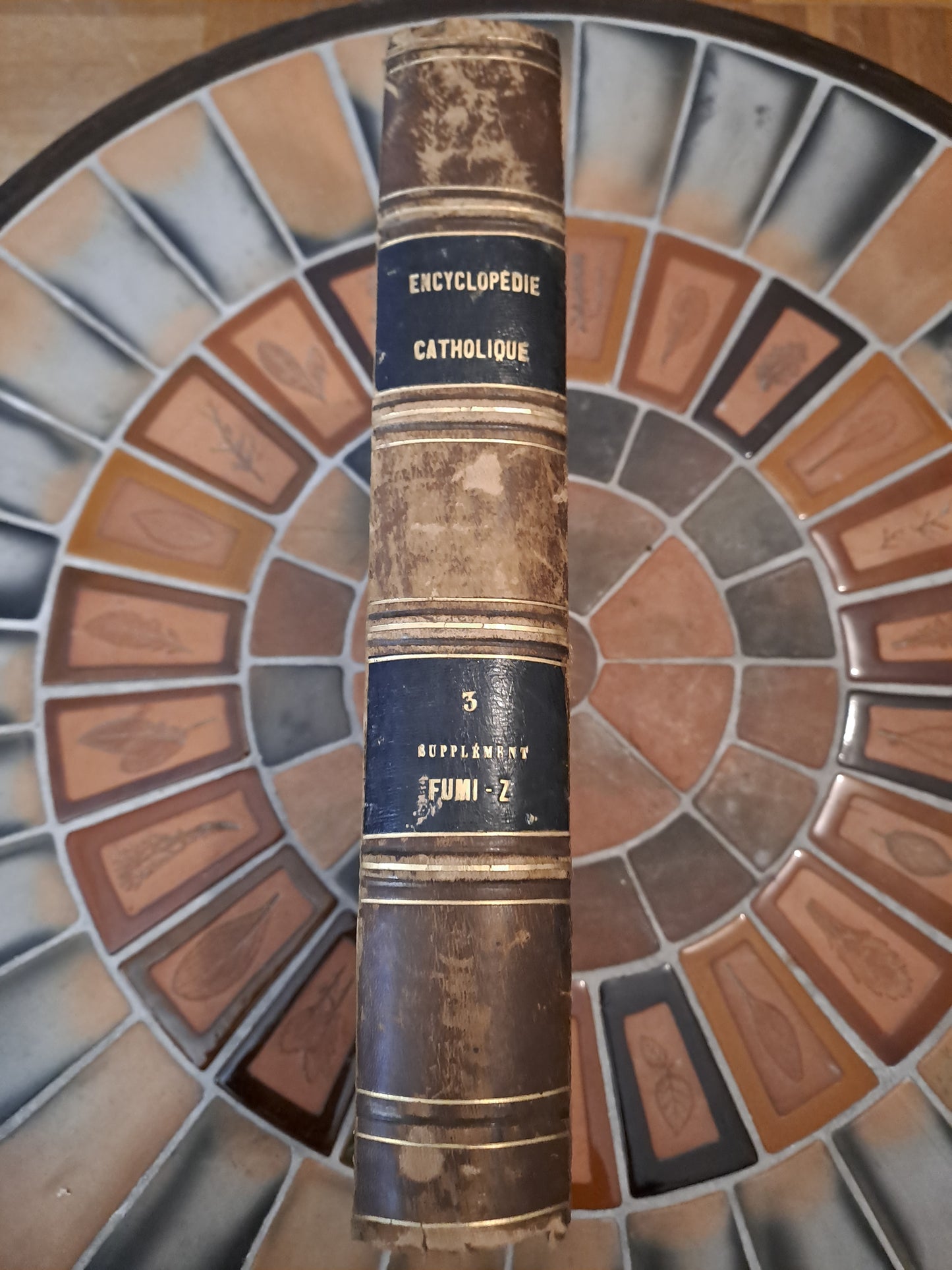 Encyclopedie Catholique. Supplément.  T3. Revu Corrigé Et Augmentée.