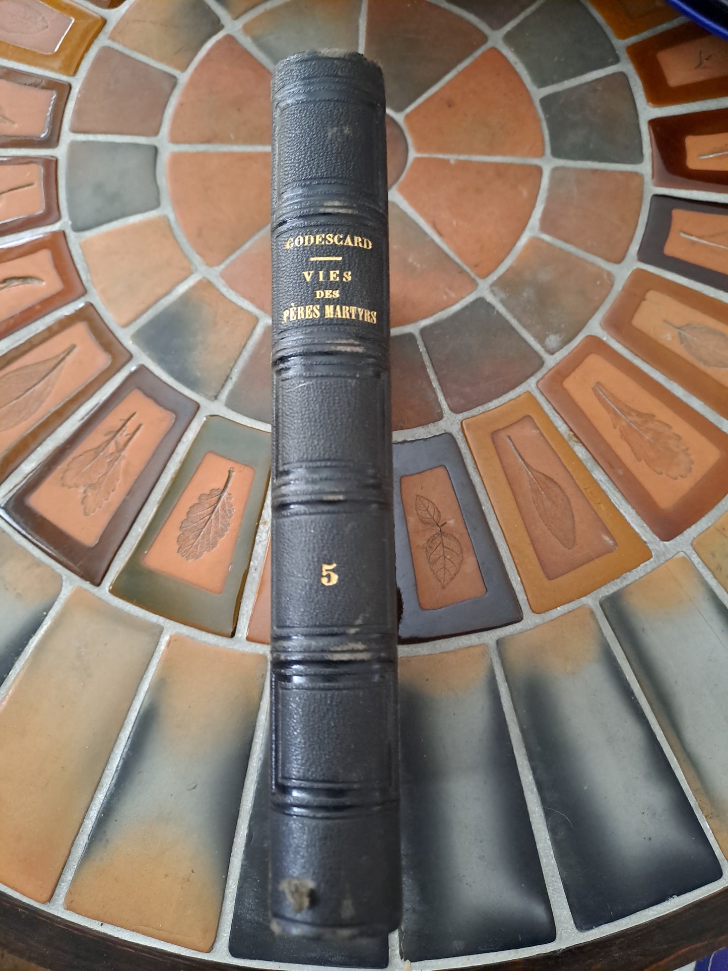 Vies Des Pères, Martyrs Et Autres... Abbé Godescard. T5. 1853.