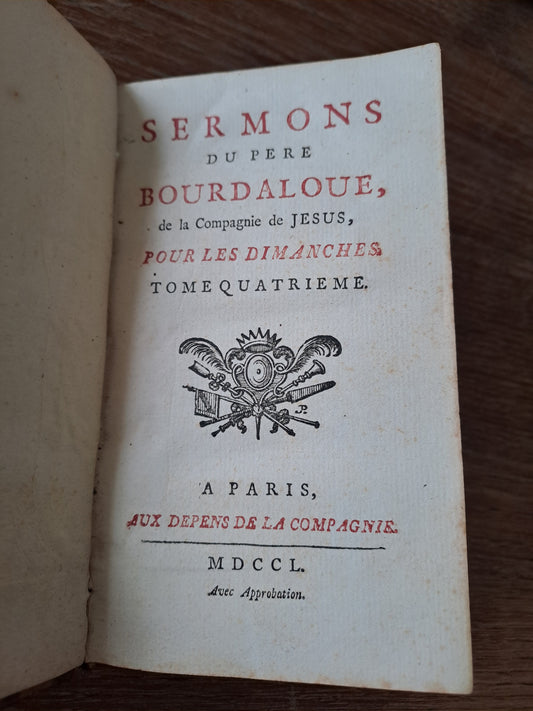 Sermons du Père Bourdaloue. T4. 1750. Ancien livre vintage.