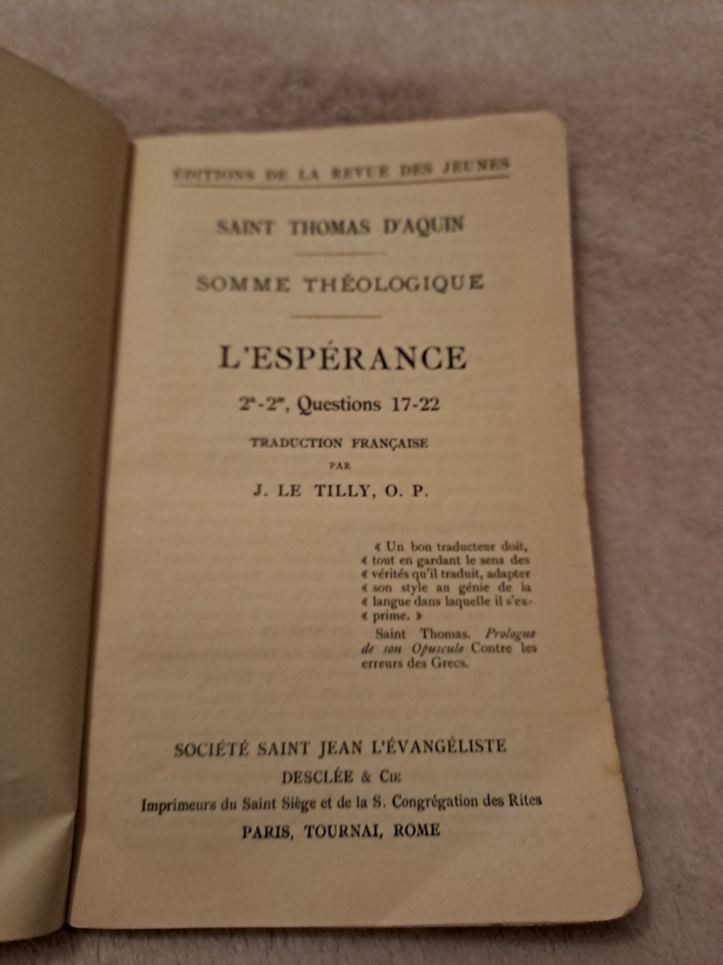 Somme theologique.  L'esperance 2a-2a, Questions 17-22. Saint Thomas D'Aquin. Ancien livre vintage catholique.