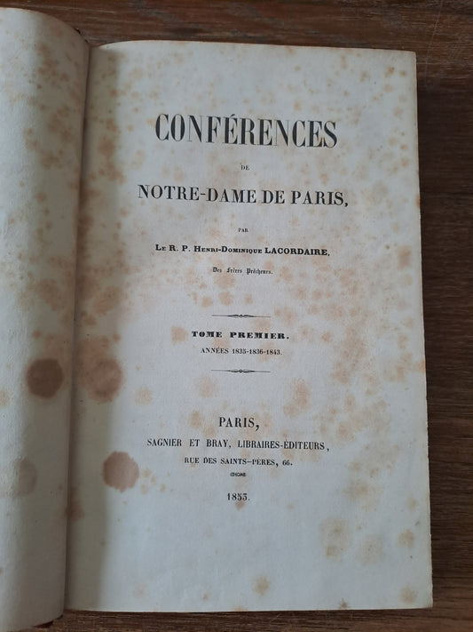 Conférences de Notre-Dame de Paris. T1. Années 1835_1836_1837. Ancien livre vintage. 1853.