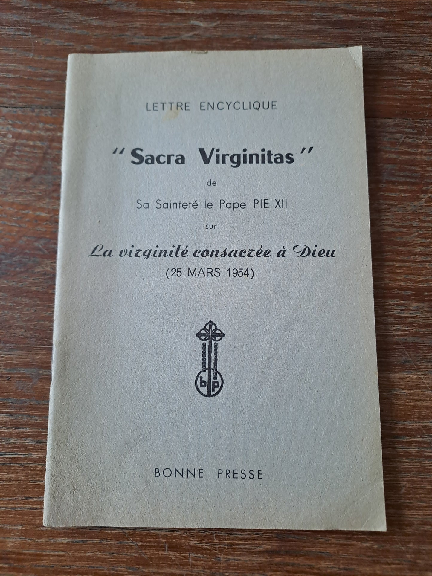 Encyclique "sacra virginitas" pie XII. La virginité consacré à Dieu.   1954. Ancien livre vintage catholique.