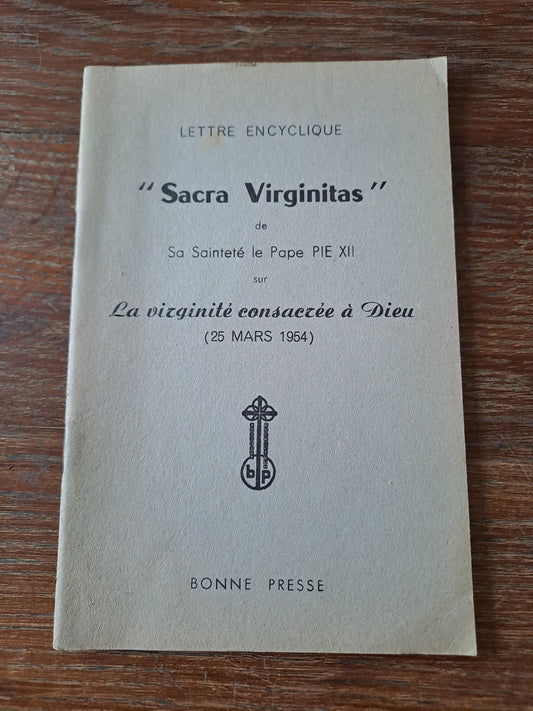 Encyclique "sacra virginitas" pie XII. La virginité consacré à Dieu.   1954. Ancien livre vintage catholique.