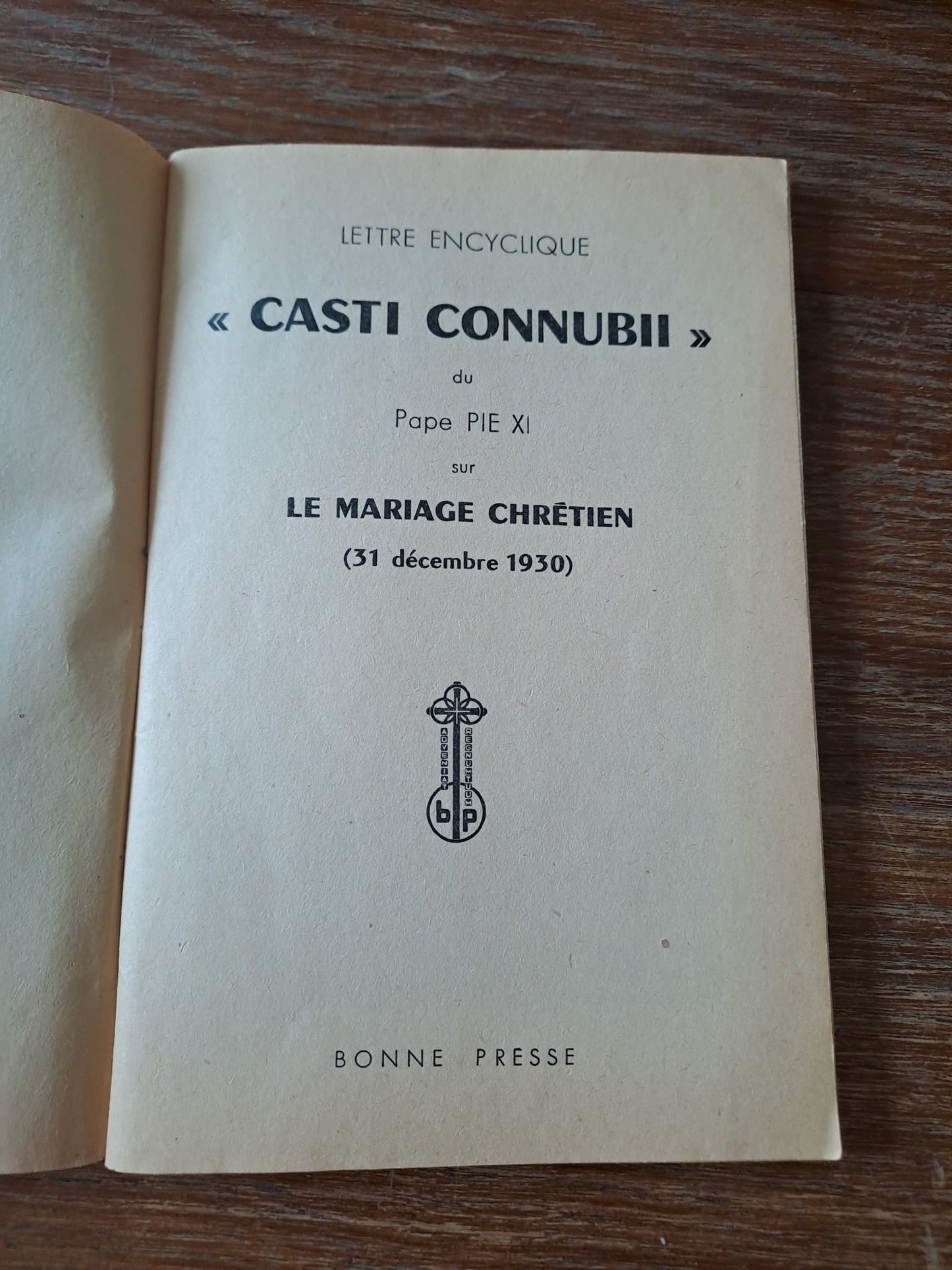 Lettre Encyclique "Casti connubii" sur le mariage Chrétien. 1930. Ancien livre vintage catholique.