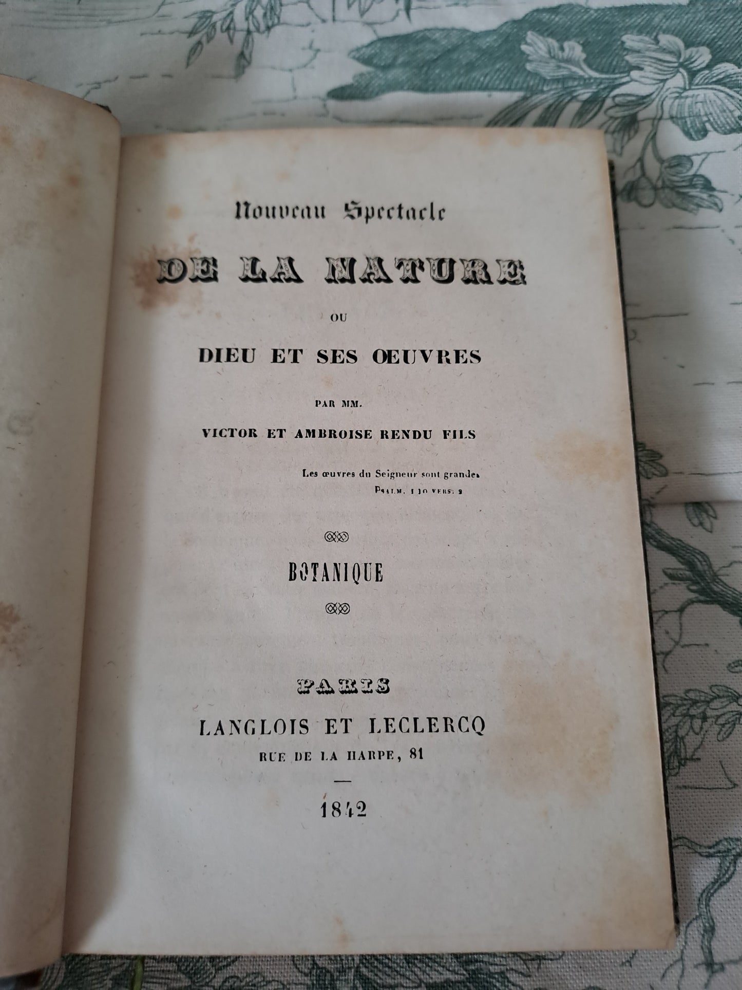 Botanique/ géologie. Nouveau spectacle de la nature ou Dieu et ses œuvres. 1842. Ancien livre vintage catholique.