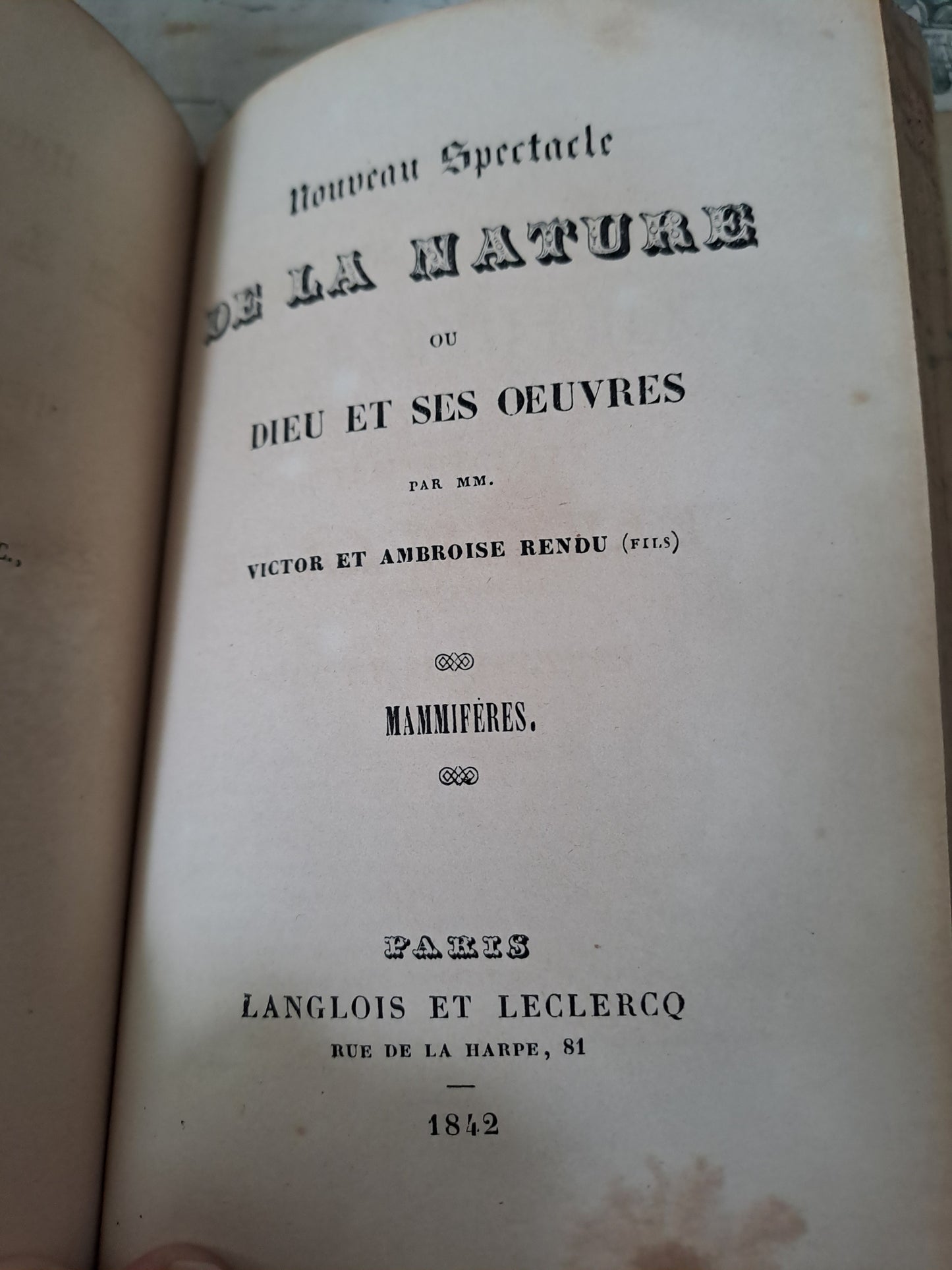 L'homme et mammifères.Nouveau spectacle de la nature ou Dieu et ses œuvres. 1842. Ancien livre vintage catholique.
