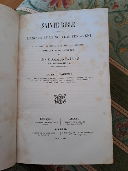 Sainte Bible T5. R. P. De Carrières commentaires de Menochius.1854.
