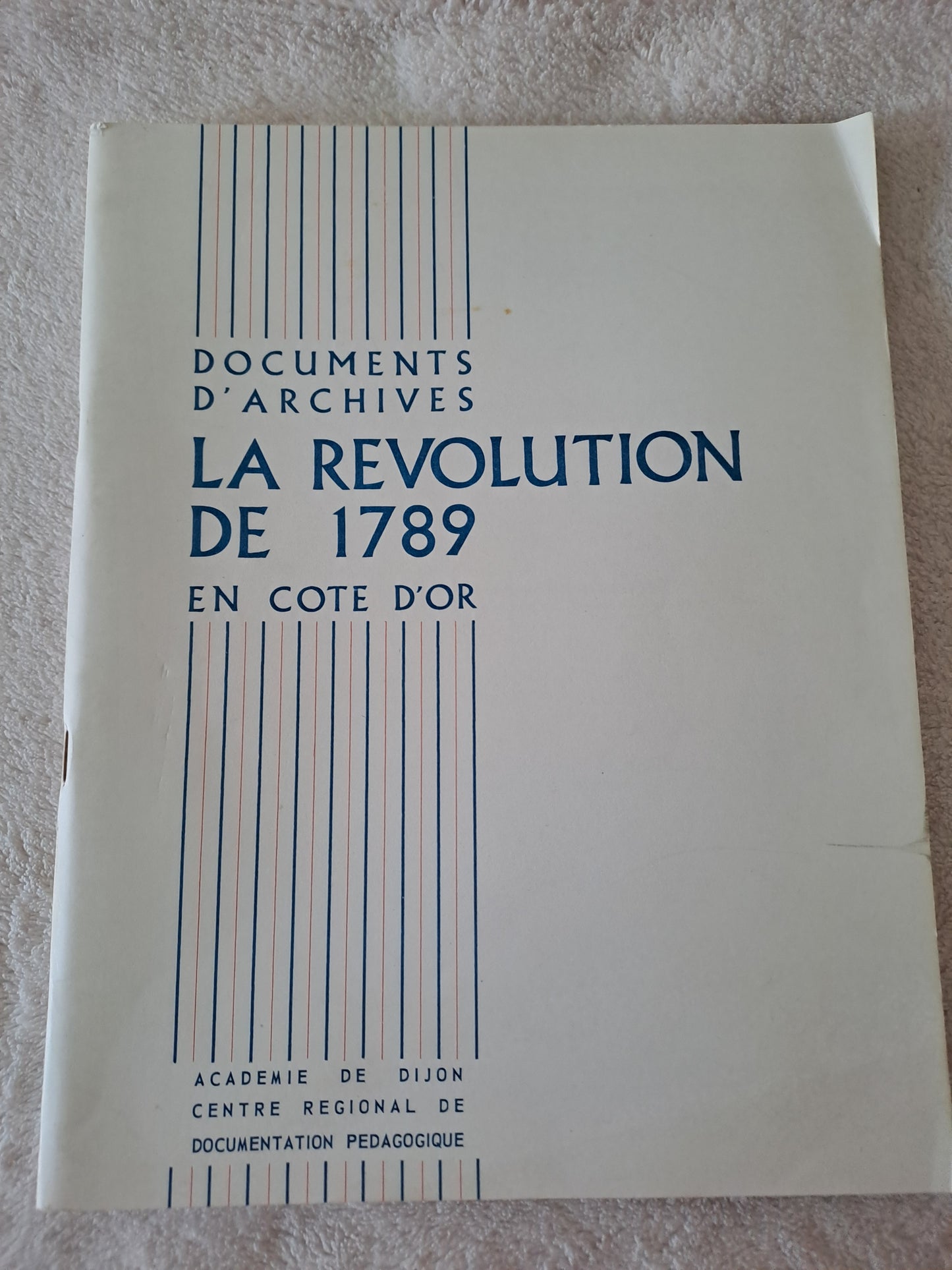 Titre. La révolution de 1789 en Côte-d'Or.