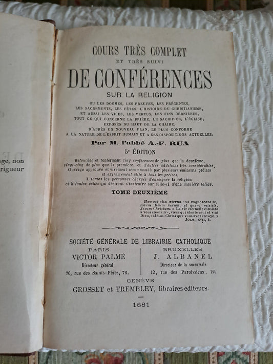 Cours et conférences sur la religion et les dogmes. Abbé Rua. T2. 1881. Ancien livre vintage catholique.