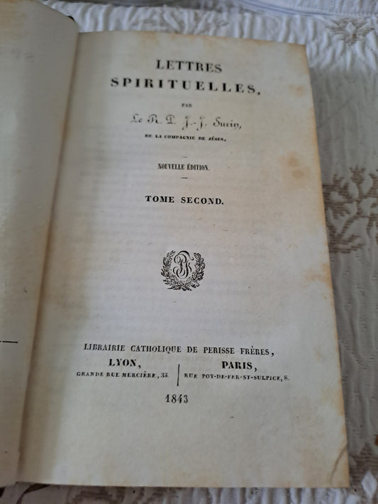 Livre. Lettres spirituelles Tome 2. Par le Révérend Père J.  J. Surin. 1843.