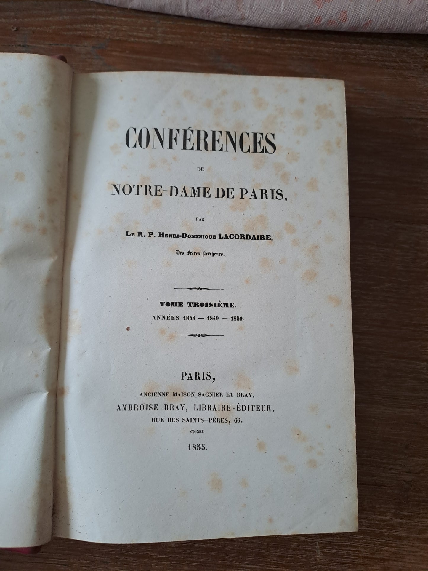 Conférences Notre-Dame de Paris. T3. 1855. Ancien livre vintage.