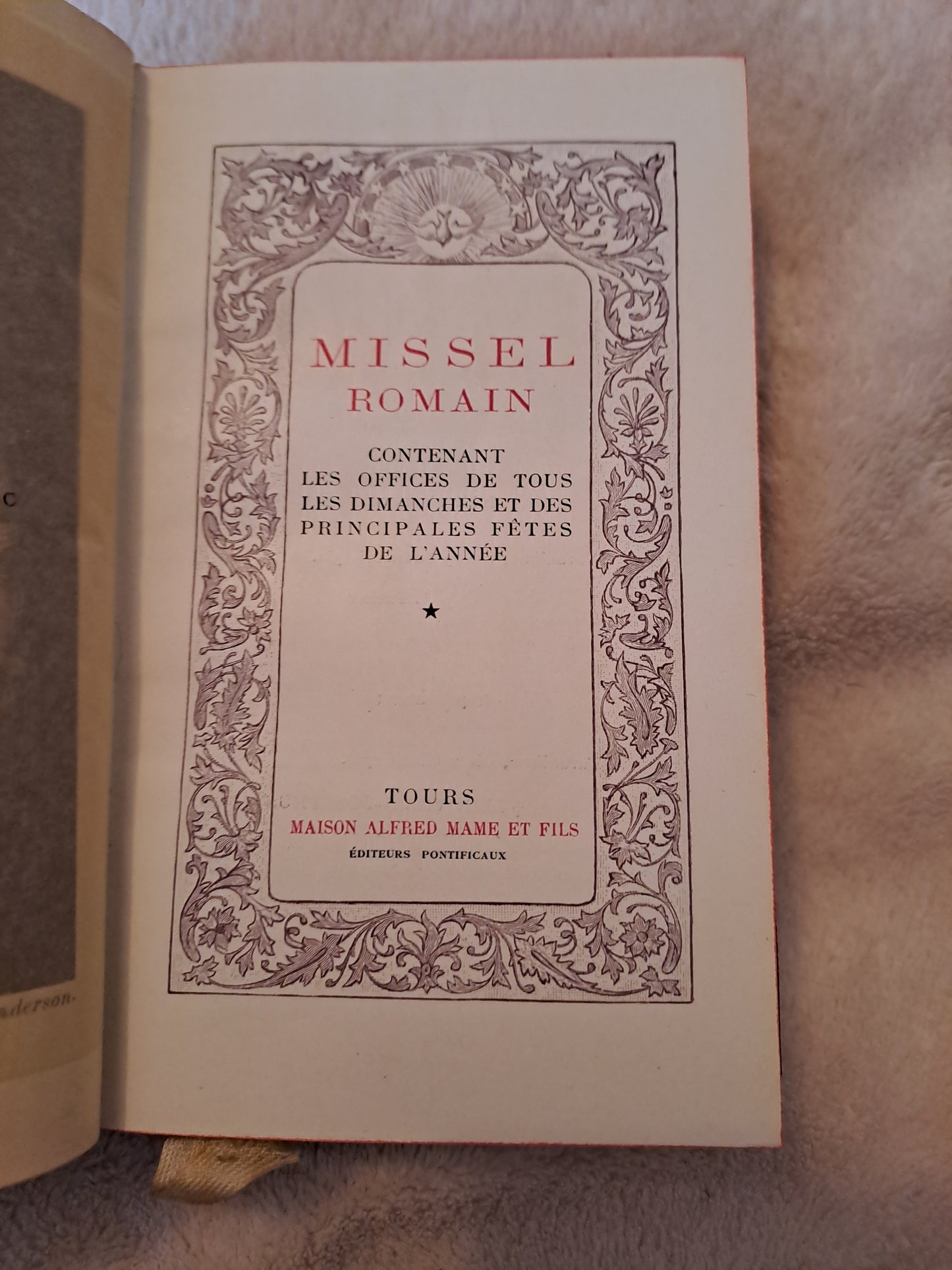 Missel romain contenant les offices de tous les dimanches et.....