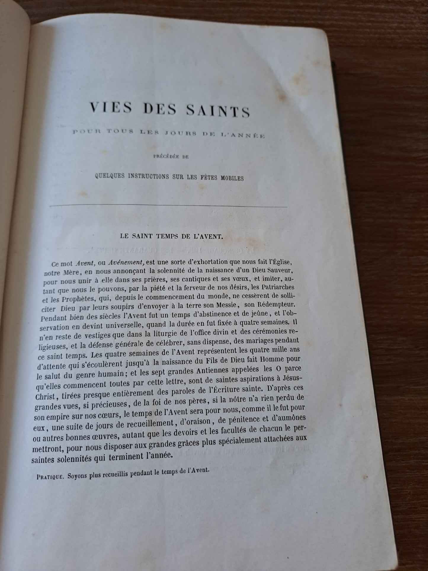 Vies des Saints pour tous les jours de l'année avec une pratique de piété pour chaque jour. Par F. P. B. 1867. Ancien livre vintage.