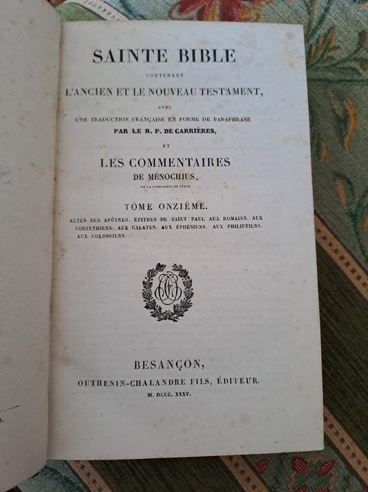 Bible T11. 1835. R. P  De Carrières Commentaires De Menochius.