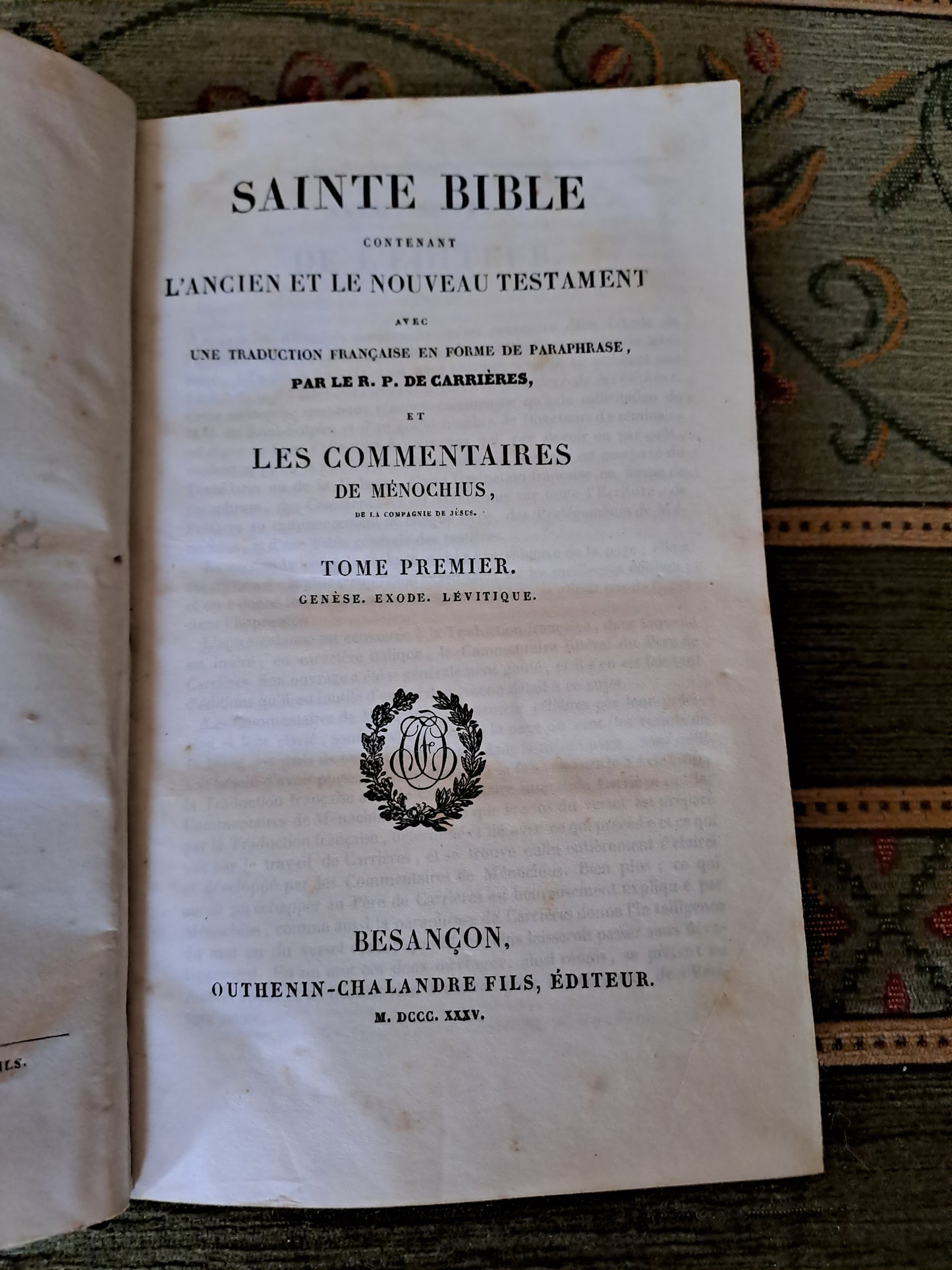 Bible. T1. 1835. R P De Carrières Commentaires De Menochius.