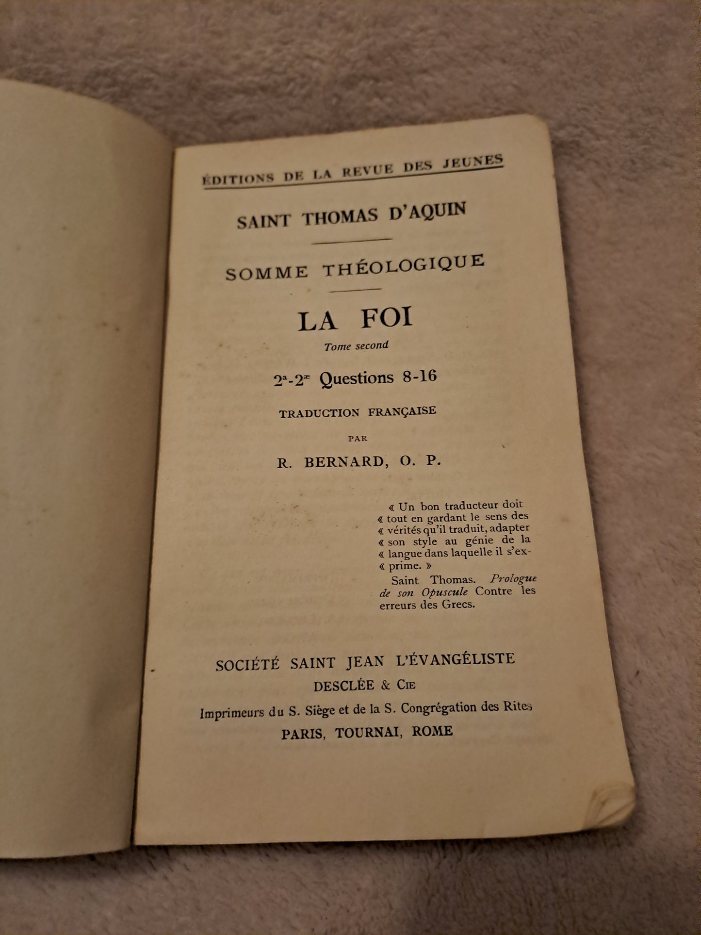 Somme theologique. La foi Tome 2 2a-2a, questions 8-16. Saint Thomas D'Aquin. Ancien livre vintage catholique.