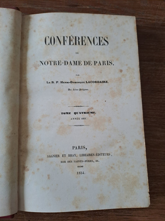 Conférences de Notre-Dame de Paris. R. P. Lacordaire. T4.1854. Ancien livre vintage.