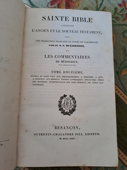 Bible. T12. 1835. R. P De Carrières Commentaires De Menochius.