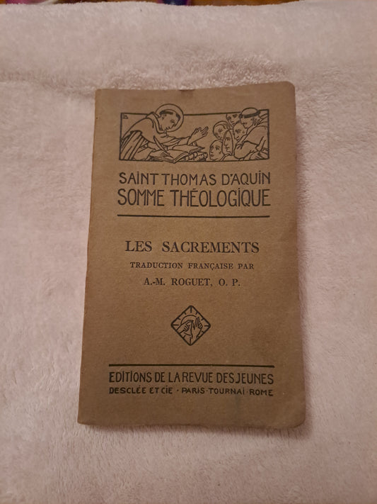 Somme theologique. Les sacrements 3a, questions 60-65. Saint Thomas D'Aquin. Ancien livre vintage catholique Sacré-coeur.