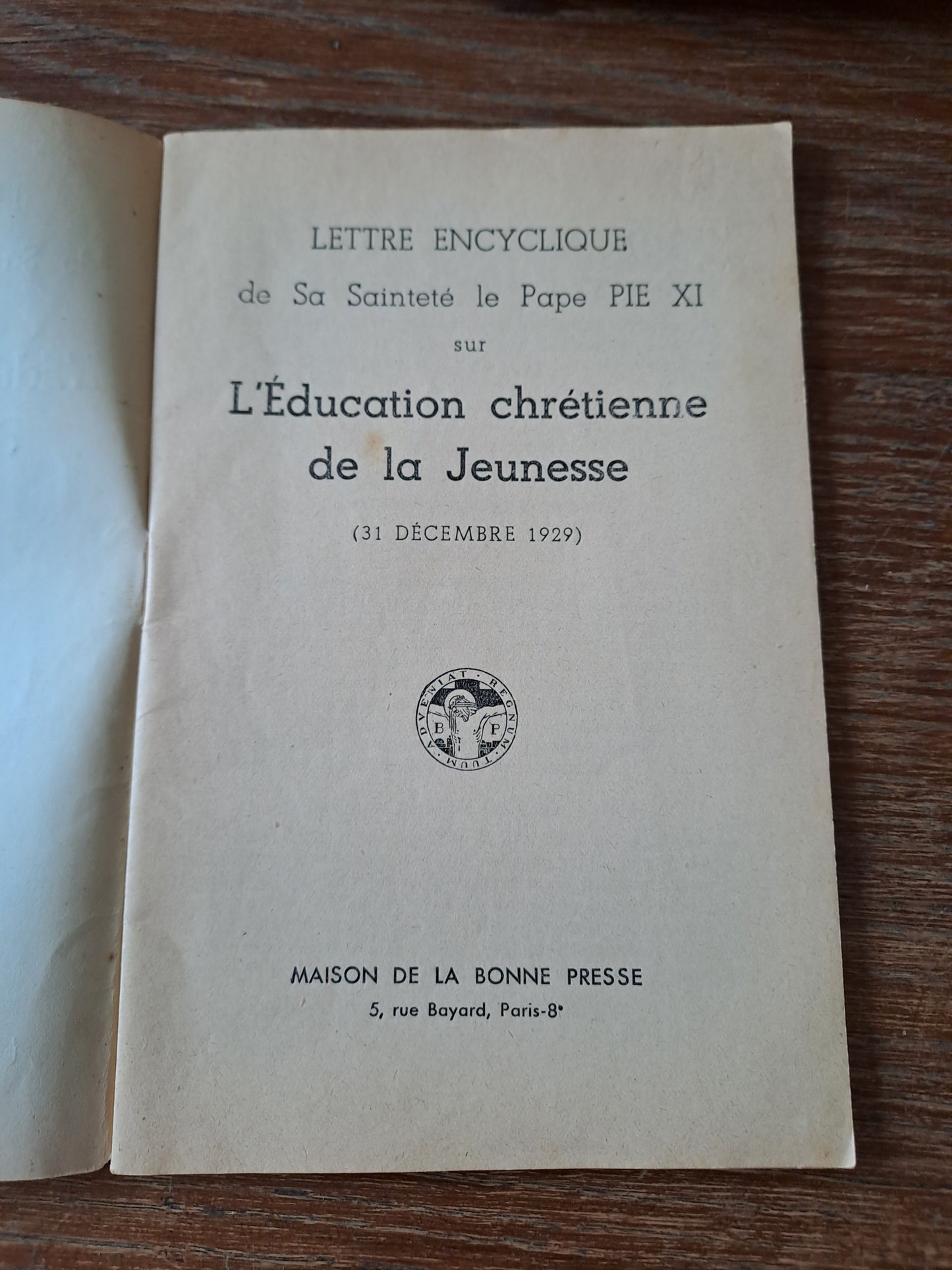 Encyclique " l'éducation chretienne de la jeunesse " Pape Pie XI. 31 décembre 1929. Ancien livre vintage catholique.
