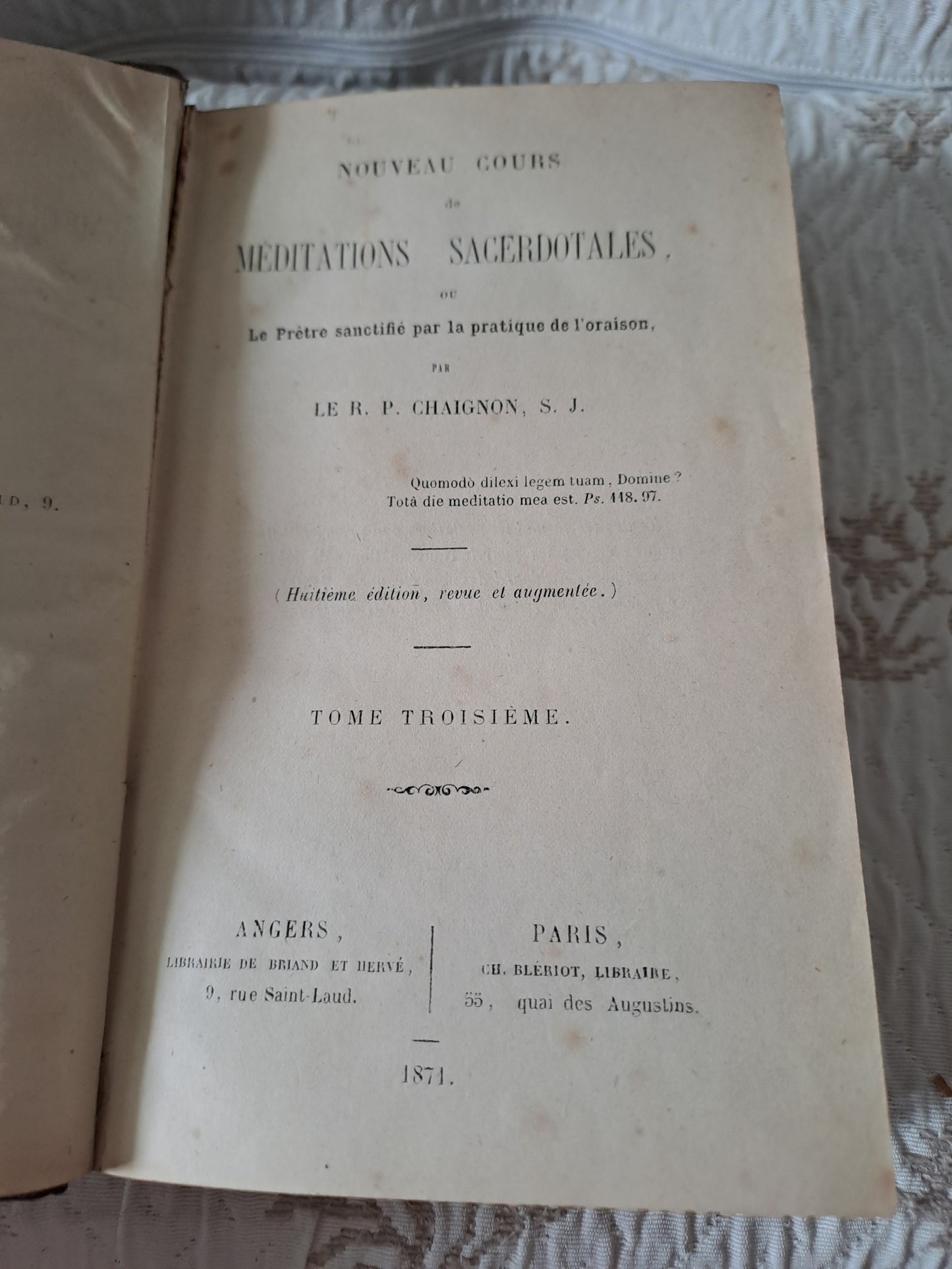 Nouveau cours de médiations sacerdotales. Par Chaignon. T3.  1871. Ancien livre vintage catholique.