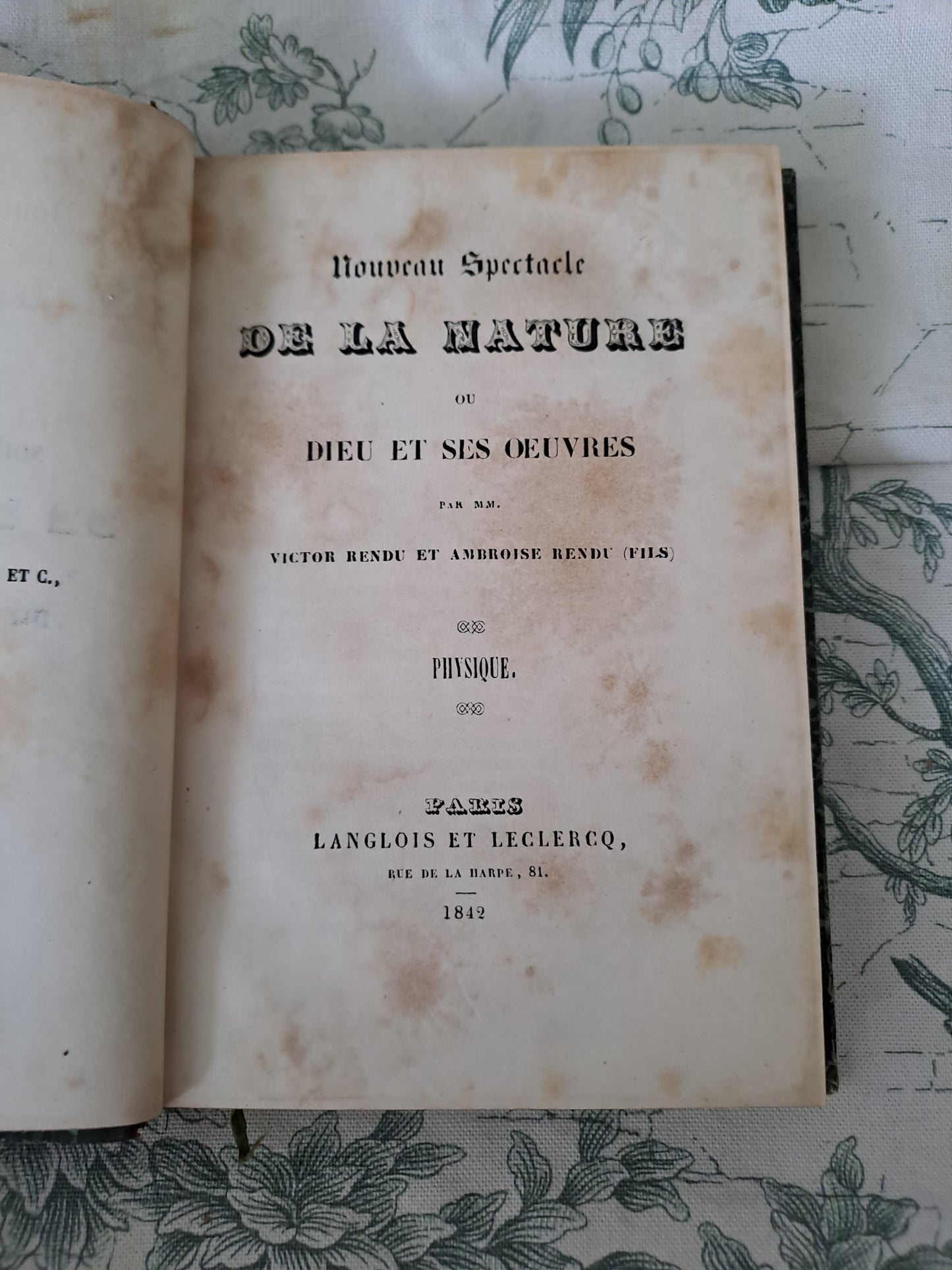 Physique/ astronomie. Nouveau spectacle de la nature ou Dieu et ses œuvres. 1842. Ancien livre vintage catholique.