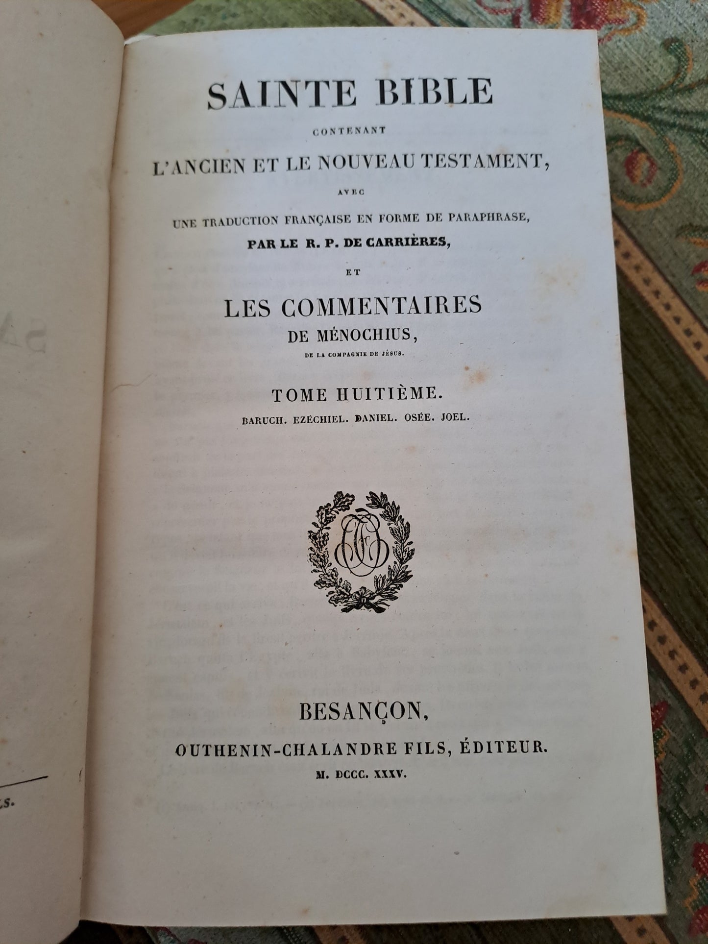 Bible. T8.1835. R P De Carrières Commentaires De Menochius.