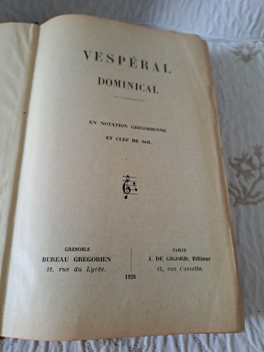 Vespéral Dominical en Notation Gregorienne Et Clef De Sol. 1926.
