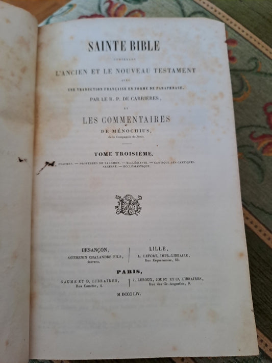 Sainte Bible. T3. R. P De Carrières commentaires de Menochius 1854