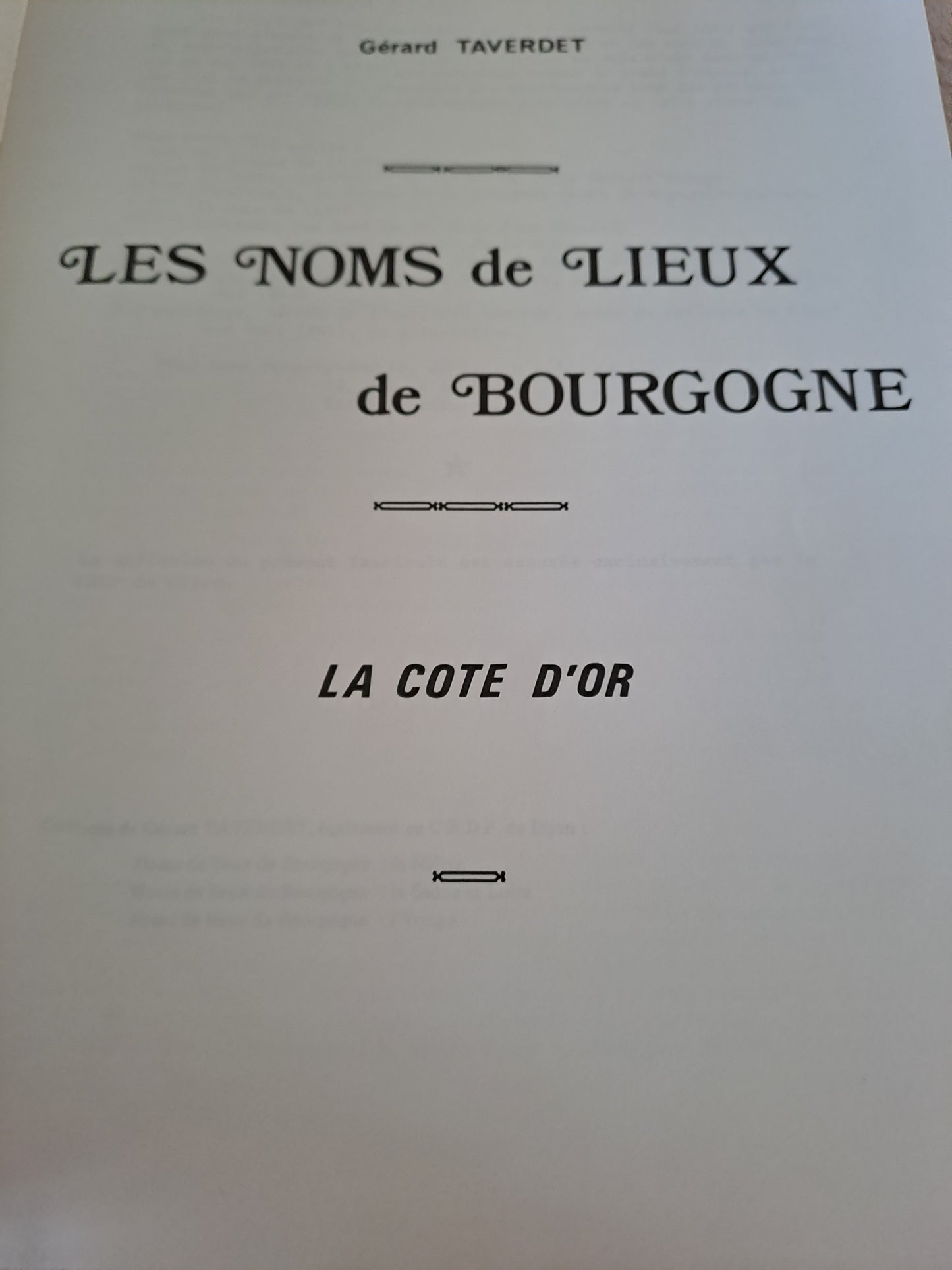Livre. Les noms de lieux de Bourgogne. La Côte-d'Or.